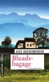 /album/buchtitel-max-raintaler-reihe/bluadsbagage-jpg/